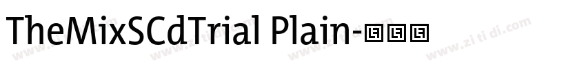 TheMixSCdTrial Plain字体转换